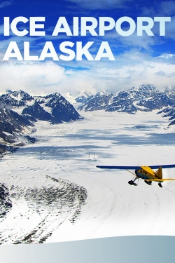Ice Airport Alaska-fmovies