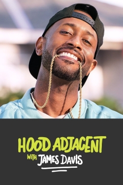 Hood Adjacent with James Davis-fmovies
