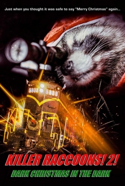 Killer Raccoons 2: Dark Christmas in the Dark-fmovies