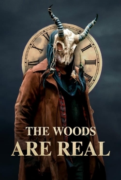 The Woods Are Real-fmovies