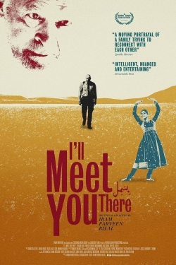 I'll Meet You There-fmovies