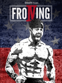 Froning: The Fittest Man In History-fmovies