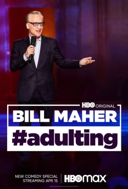 Bill Maher: #Adulting-fmovies