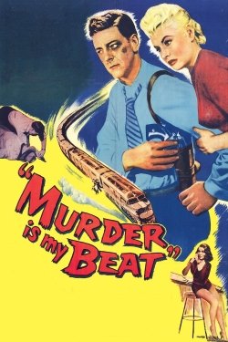 Murder Is My Beat-fmovies