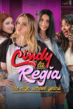Cindy la Regia: The High School Years-fmovies
