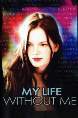 My Life Without Me-fmovies