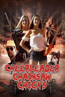 Cheerleader Chainsaw Chicks-fmovies