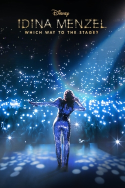 Idina Menzel: Which Way to the Stage?-fmovies