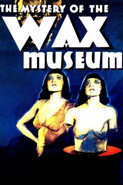 Mystery of the Wax Museum-fmovies
