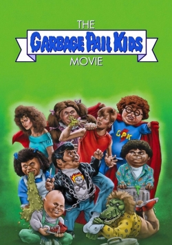 The Garbage Pail Kids Movie-fmovies