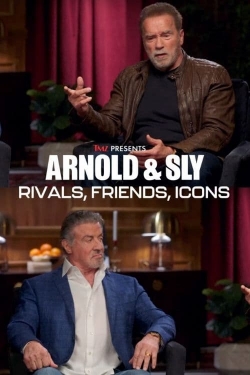 Arnold & Sly: Rivals, Friends, Icons-fmovies