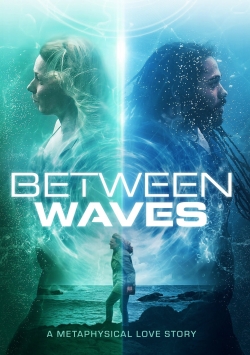 Between Waves-fmovies