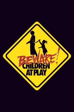 Beware: Children at Play-fmovies