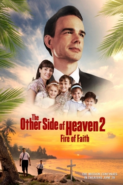 The Other Side of Heaven 2: Fire of Faith-fmovies