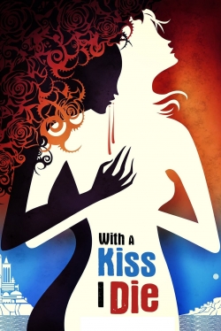 With A Kiss I Die-fmovies