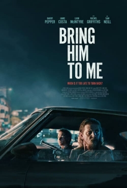 Bring Him to Me-fmovies