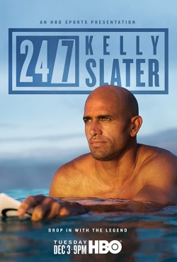 24/7: Kelly Slater-fmovies