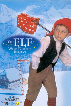 The Elf Who Didn't Believe-fmovies