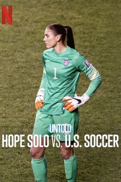 Untold: Hope Solo vs. U.S. Soccer-fmovies