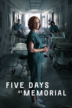 Five Days at Memorial-fmovies