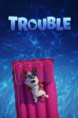 Trouble-fmovies