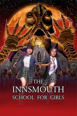 The Innsmouth School for Girls-fmovies