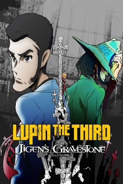 Lupin the Third: Daisuke Jigen's Gravestone-fmovies