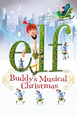 Elf: Buddy's Musical Christmas-fmovies