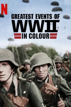 Greatest Events of World War II in Colour-fmovies
