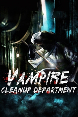 Vampire Cleanup Department-fmovies