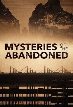 Mysteries of the Abandoned-fmovies