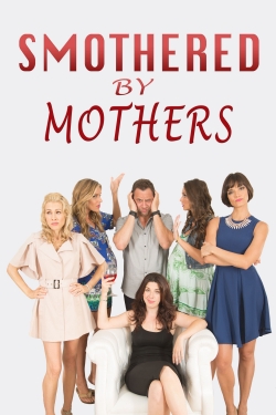 Smothered by Mothers-fmovies