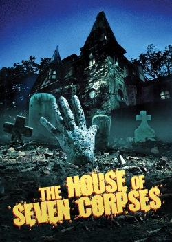 The House of Seven Corpses-fmovies