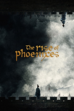 The Rise of Phoenixes-fmovies