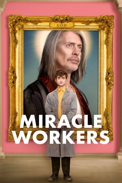 Miracle Workers-fmovies