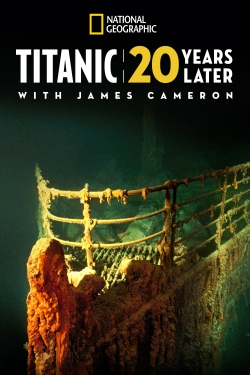 Titanic: 20 Years Later with James Cameron-fmovies
