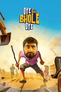 Oye Bhole Oye-fmovies