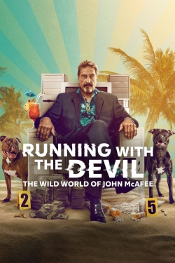 Running with the Devil: The Wild World of John McAfee-fmovies