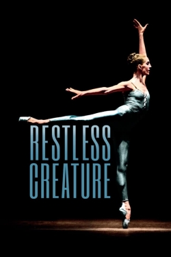 Restless Creature: Wendy Whelan-fmovies
