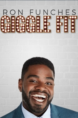 Ron Funches: Giggle Fit-fmovies