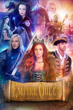 Empire Queen: The Golden Age of Magic-fmovies