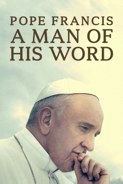 Pope Francis: A Man of His Word-fmovies