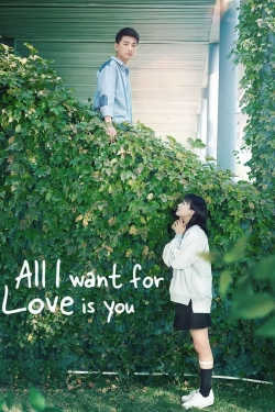 All I Want for Love is You-fmovies
