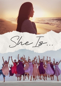 She Is...-fmovies