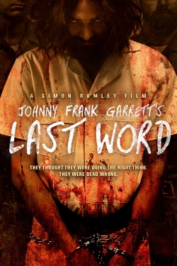 Johnny Frank Garrett's Last Word-fmovies