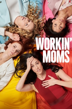 Workin' Moms-fmovies