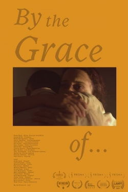 By the Grace of...-fmovies