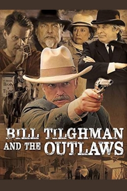Bill Tilghman and the Outlaws-fmovies