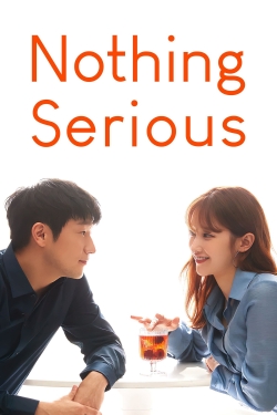 Nothing Serious-fmovies
