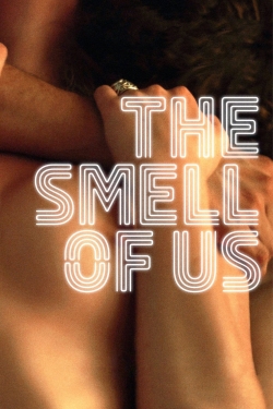 The Smell of Us-fmovies